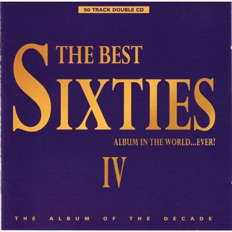 Va The Best Sixties Album In The Worldever Iv 2cd 1998 Uk