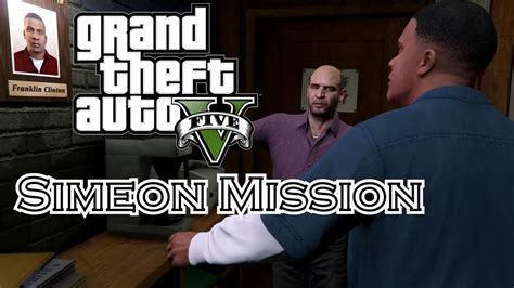 Gta 5 mission tier list (my opinion) gta v mission ranking. Grand Theft Auto 5 Simeon Mission | GTA V Gameplay Part 2 ...