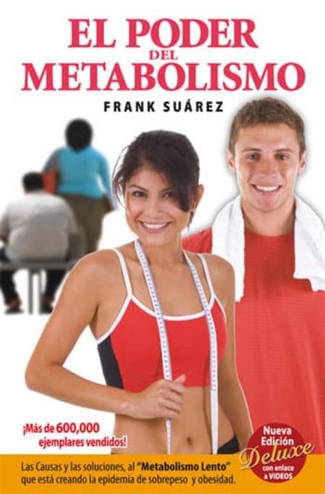 El Poder Del Metabolismo Por Frank Suarez Pdf Ranklasopa