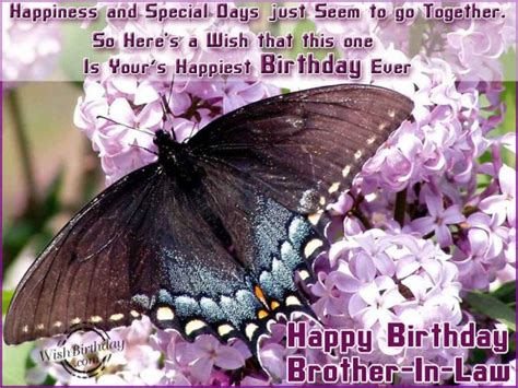 I always cherished for a brother but never had one. Birthday Wishes for Brother In Law - Birthday Images, Pictures