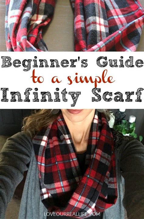 Beginners Guide To A Simple Infinity Scarf Scarf Sewing Pattern