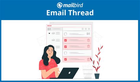 What Do You Know About Email Threads Mailbird Mailbird