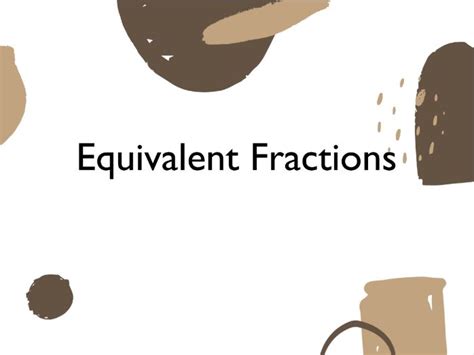 Gcse Mathematics Equivalent Fractions Teaching Resources