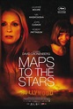 Maps to the Stars (2014) - Posters — The Movie Database (TMDb)