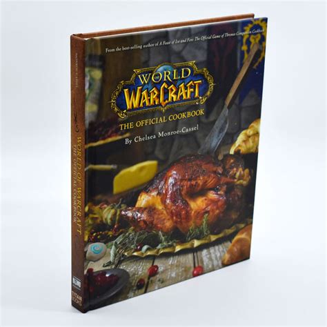 World Of Warcraft The Official Cookbook Blizzard Entertainment