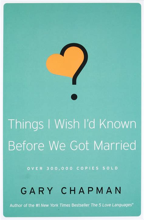 2021 63 things i wish i d known before we got married worth a thousand words