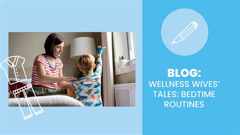 Wellness Wives Tales Bedtime Routines Sanford Fit