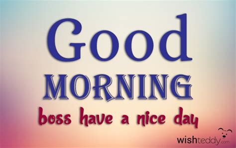 110 Professional Good Morning Wishes And Images For Boss Good