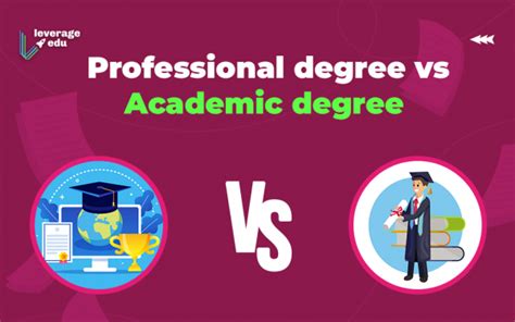 Professional Degree Vs Academic Degree Leverage Edu