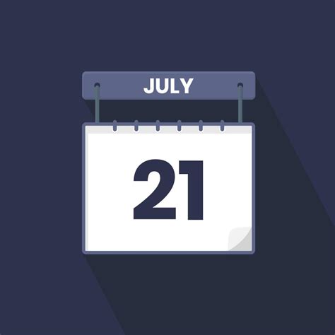 21st July Calendar Icon July 21 Calendar Date Month Icon Vector