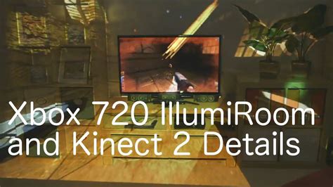 Microsoft Xbox 720 Illumiroom Details And Kinect 2 Details Microsoft