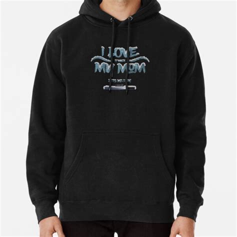 I Love It When My Mom Lets Me Play Video Games Frost Version Pullover Hoodie By Crystarowz