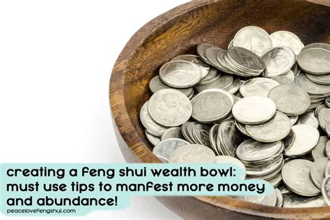 Creating A Feng Shui Wealth Bowl Must Use Tips To Manifest More Money