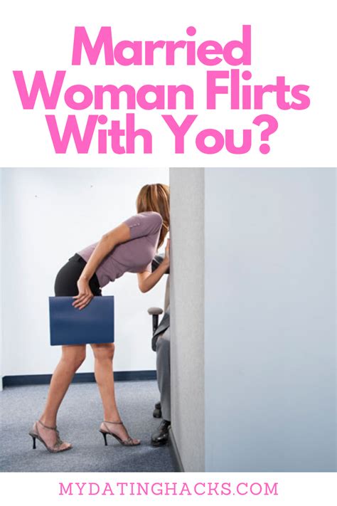 What To Do When A Married Woman Flirts With You Married Woman Flirting Married