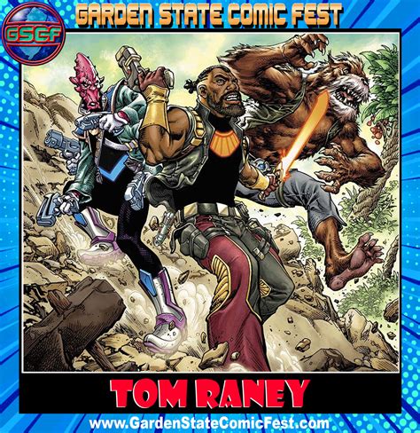 Tom Raney Is Coming To Gscf Summer Edition — Garden State Comic Fest