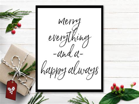 Merry Everything And A Happy Always Printable Wall Art Christmas