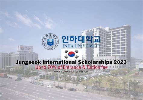 Inha University South Korea Scholarships 2023 Jungseok Scholarships