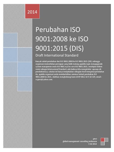 Check spelling or type a new query. Perubahan ISO 9001 2008 Ke ISO 9001 2015 DIS