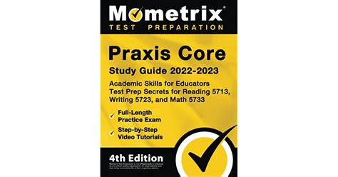 Praxis Core Study Guide 2022 2023 Academic Skills For Educators Test