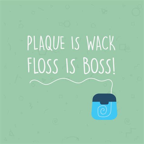 Knock Out Plaque With Daily Flossing Dental Fun Dental Fun Facts