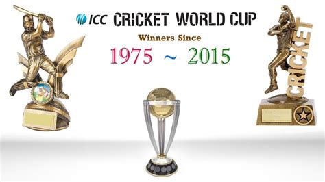 This being the sixth world cup also marked a record number of teams competing. ICC Cricket World Cup Winners Since 1975 - 2015 || ODI ...