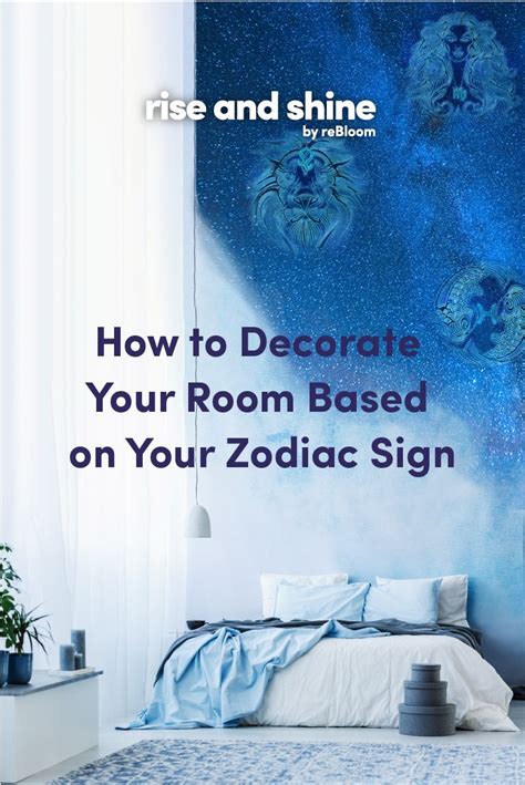 The Perfect Room Decor According To Your Zodiac Sign Decorate Your