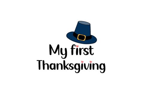 My First Thanksgiving Svg Cut File By Creative Fabrica Crafts