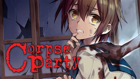 Corpse Party Blood Covered Repeated Fear For Switch Chapter 1