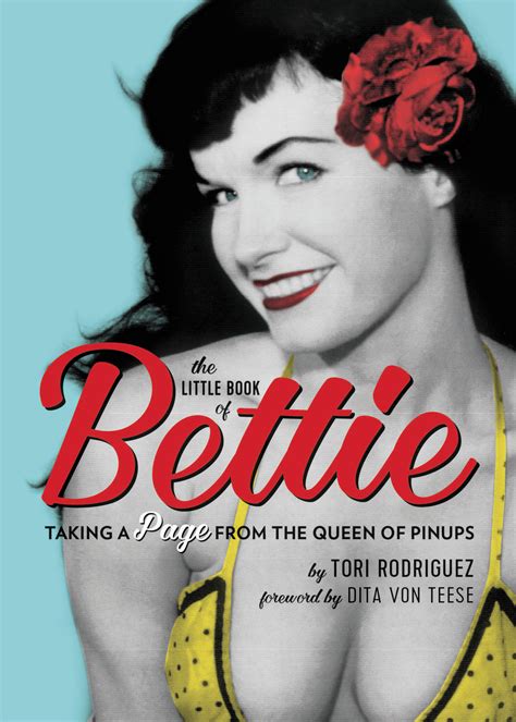 The Little Book Of Bettie Taking A Page From The Queen Of Pinups