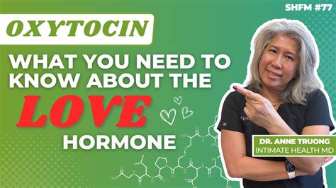 oxytocin what you need to know about the love hormone