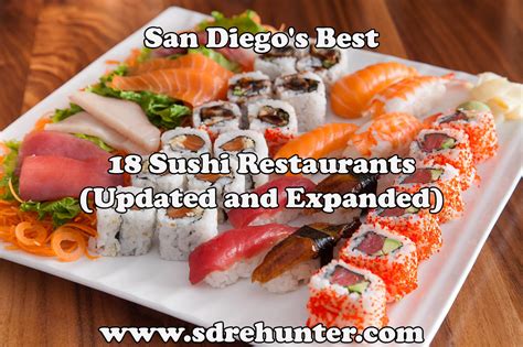 San Diegos Best 18 Sushi Restaurants In 2018 Updated And Expanded