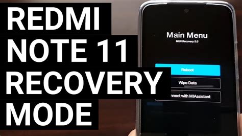 How To Boot The Xiaomi Redmi Note 11 In Recovery Mode