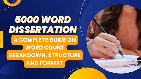 5000 Word Dissertation A Guide On Structure And Format
