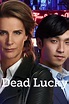 Dead Lucky - Rotten Tomatoes