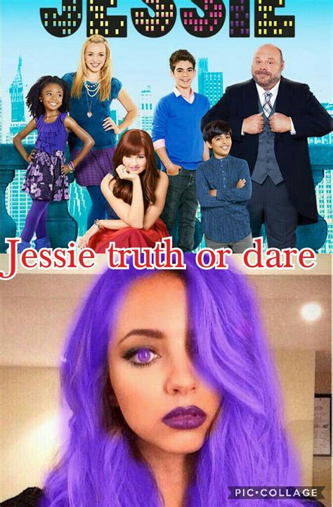 Jessie Truth Or Dare Requests Wattpad