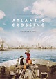Atlantic Crossing - Série (2020) - SensCritique