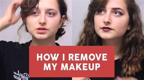 how i remove my makeup youtube