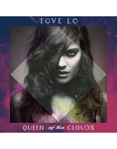 Tove Lo Queen Of The Clouds Deluxe Edition Vinyl Pop Music