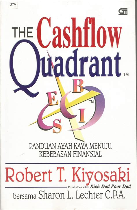 You'll receive email and feed alerts when new items arrive. Rangkuman Buku The Cashflow Quadrant - Pimtar