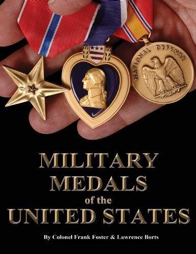 A Complete Guide To United States Military Medals 1939 To Present All