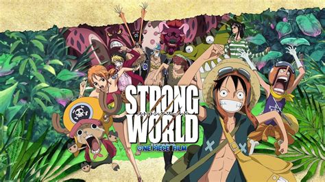 One Piece Strong World Review Youtube