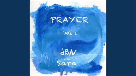 Prayer Take 1 Youtube