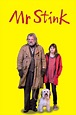 ‎Mr. Stink (2012) directed by Declan Lowney • Reviews, film + cast ...