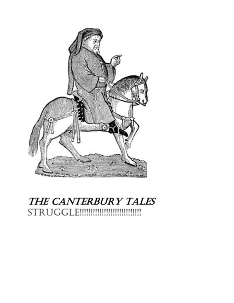 The Canterbury Tales Struggle