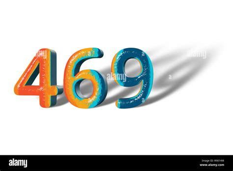 3d Number 469 Four Hundred Sixty Nine Lively Colours Stock Photo Alamy