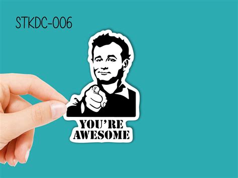 Youre Awesome Sticker Waterproof Vinyl Decal Etsy