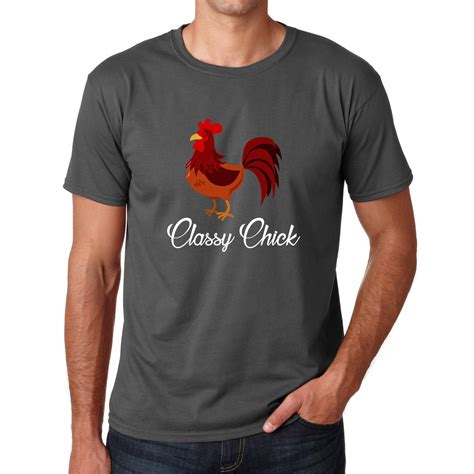 Classy Chick Cute Chicken Glamorous Hen Sarcastic Joke T Shirt 3018 Kitilan