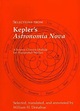 Selections from Kepler's Astronomia Nova by Johannes Kepler (English ...