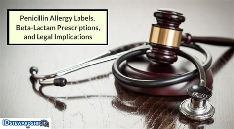 Insights On The Legal Implications Of Giving Beta Lactam Antibiotics To