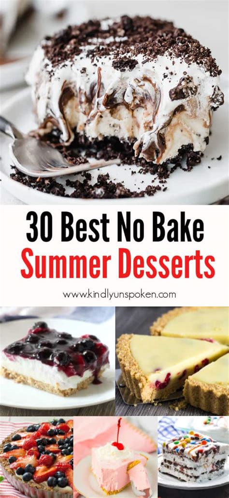 30 Delicious And Easy No Bake Summer Desserts Kindly Unspoken
